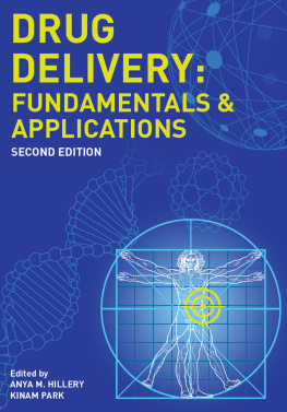 Anya M Hillery Drug Delivery: Fundamentals and Applications