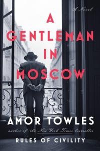 Amor Toulz - A Gentleman in Moscow