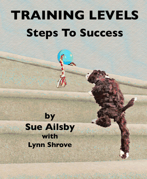 Training Levels - Steps to Success TRAINING TOOLS Training your dog in easy - photo 1