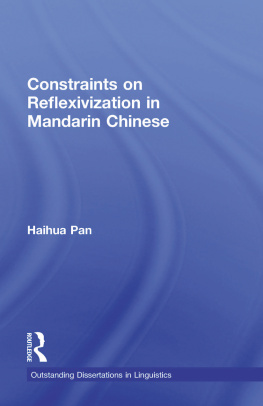 Haihua Pan Constraints on Reflexivization in Mandarin Chinese