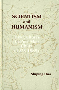 title Scientism and Humanism Two Cultures in Post-Mao China 1978-1989 - photo 1