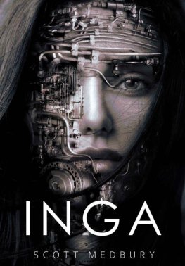 Scott Medbury - Inga