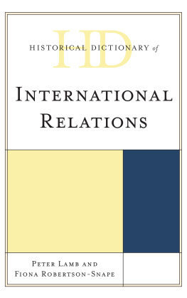 Peter Lamb - Historical Dictionary of International Relations