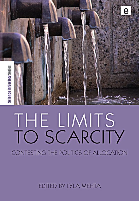 The Limits to Scarcity Science in Society Series Series Editor Steve - photo 1