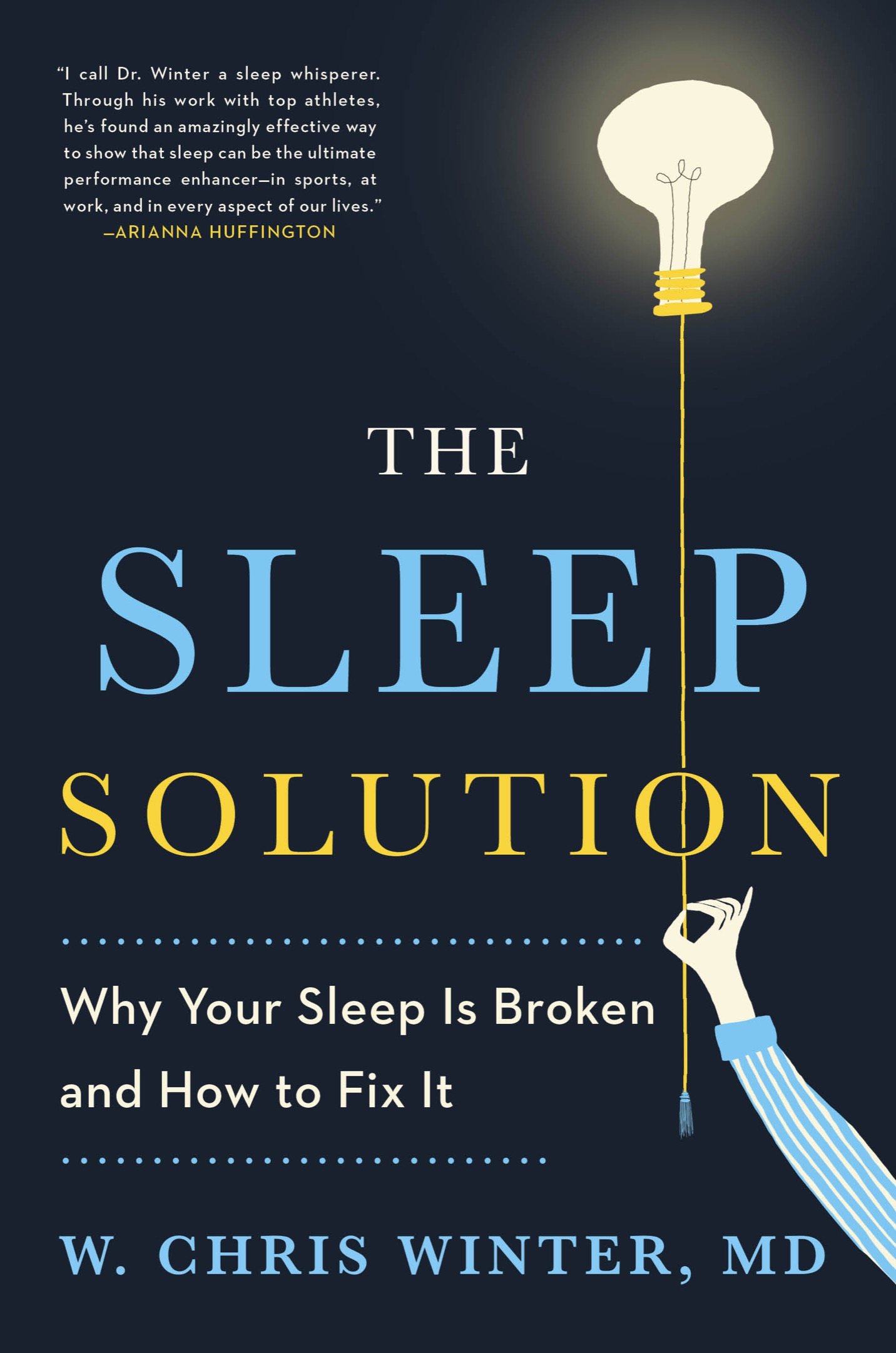 The Sleep Solution Why Your Sleep is Broken and How to Fix It - image 1