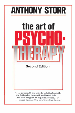 Anthony Storr - The Art of Psychotherapy