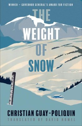 Christian Guay-Poliquin - The Weight of Snow