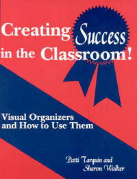 Page iii Creating Success in the Classroom Visual Organizers and How - photo 1