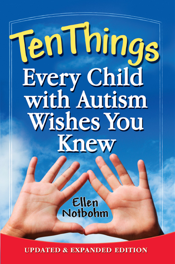 Ten Things Every Child with Autism Wishes You Knew All marketing and - photo 1