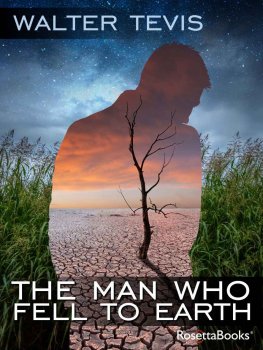 Uolter Tevis - The Man Who Fell to Earth