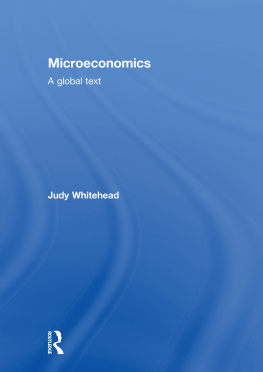 Judy Whitehead - Microeconomics: A Global Text