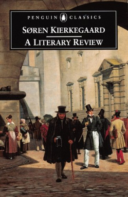 Søren Kierkegaard - A Literary Review