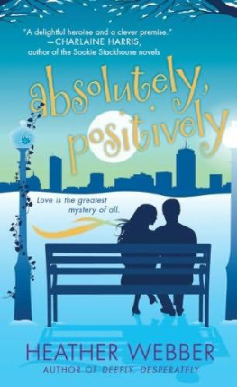 Heather Webber - Absolutely, Positively: A Lucy Valentine Novel