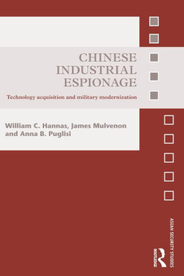 William C. Hannas - Chinese Industrial Espionage: Technology Acquisition and Military Modernisation