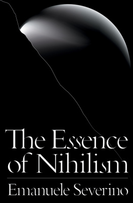 Emanuele Severino The Essence of Nihilism