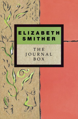 Elizabeth Smither The Journal Box: The Journals of Writer Elizabeth Smither