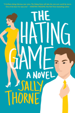 Sally Thorne - The Hating Game: A Novel