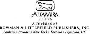 ALTAMIRA PRESS A division of Rowman Littlefield Publishers Inc A wholly - photo 3