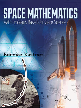 Bernice Kastner - Space Mathematics: Math Problems Based on Space Science