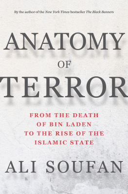 Ali Soufan Anatomy of Terror: From the Death of bin Laden to the Rise of the Islamic State