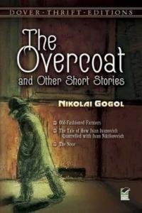 Nikolaj Gogol - The Mantle and Other Stories