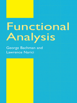 George Bachman Functional Analysis