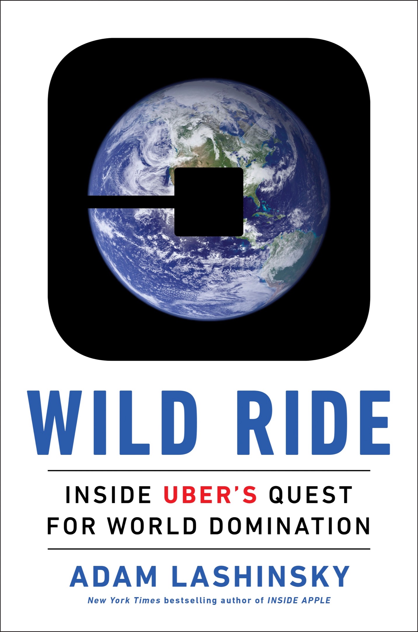 Wild Ride Inside Ubers Quest for World Domination - image 1