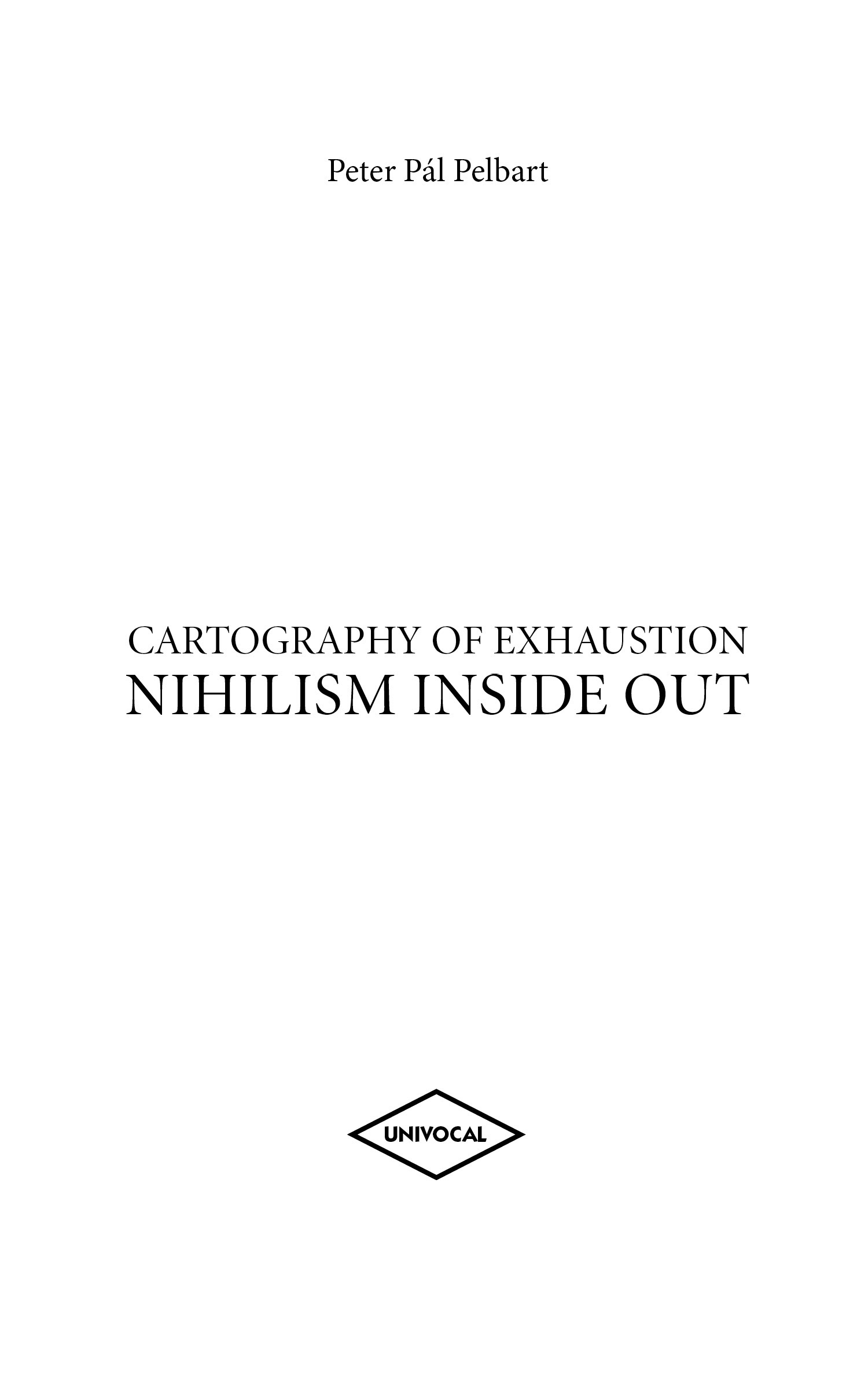 O AVESSO DO NIILISMO CARTOGRAFIAS DO ESGOTAMENTO by Peter Pl Pelbart n-1 - photo 2