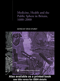 title Medicine Health and the Public Sphere in Britain 1600-2000 - photo 1