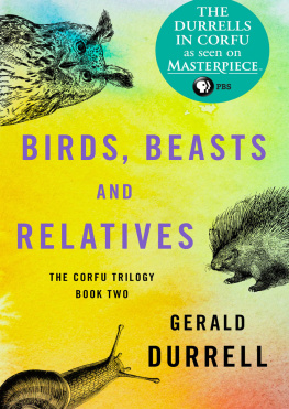 Gerald Durrell Birds, Beasts and Relatives