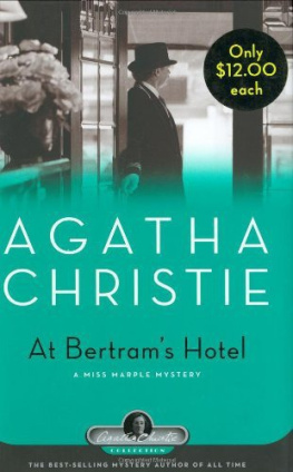 Agatha Christie - At Bertram’s Hotel: A Miss Marple Mystery