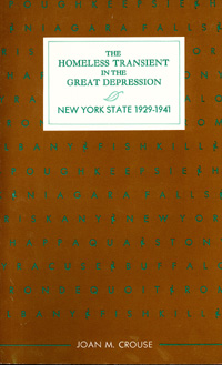 title The Homeless Transient in the Great Depression New York State - photo 1