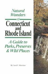 title Natural Wonders of Connecticut Rhode Island A Guide to Parks - photo 1