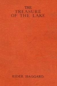 Genri Haggard - The Treasure Of The Lake