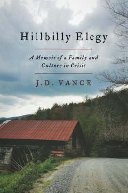 Dzhej Vens Hillbilly Elegy: A Memoir of a Family and Culture in Crisis