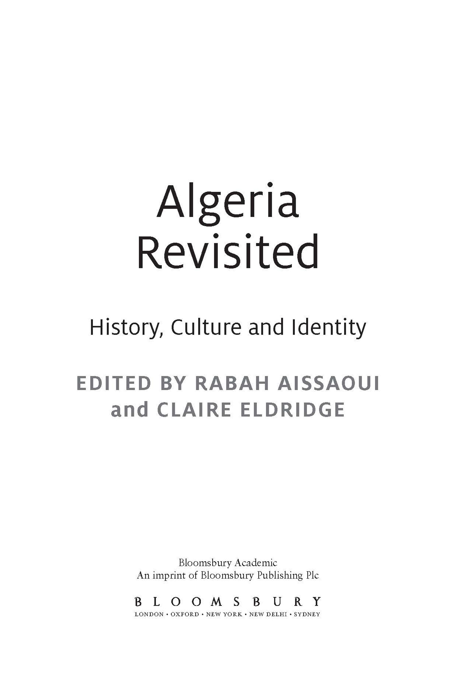 CONTENTS This volume arose out of the Algeria Revisited international - photo 1