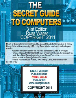 Russ Walter The Secret Guide to Computers