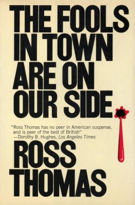 Ross Tomas The Fools in Town Are on Our Side