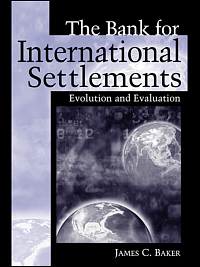 title The Bank for International Settlements Evolution and Evaluation - photo 1