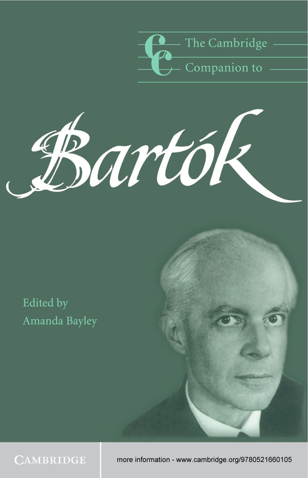 The Cambridge Companion to Bartk Bla Bartk 18811945 is now regarded as a key - photo 1