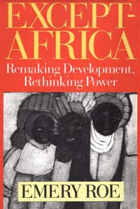 title Except-Africa Remaking Development Rethinking Power author - photo 1