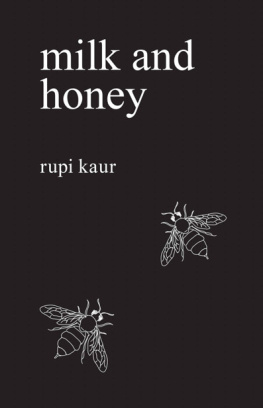 Rupi Kaur - Milk and Honey