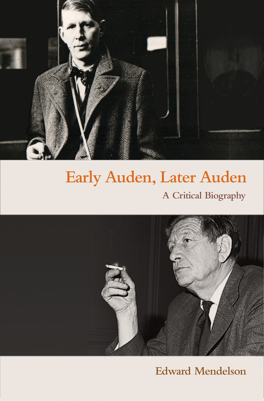 Early Auden Later Auden Early Auden Later Auden A CRITICAL BIOGRAPHY Edward - photo 1