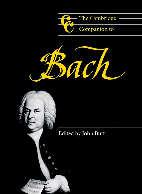 The Cambridge Companion to Bach Cambridge Companions to Music Composers - photo 1