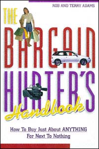 title The Bargain Hunters Handbook How to Buy Just About Anything for - photo 1