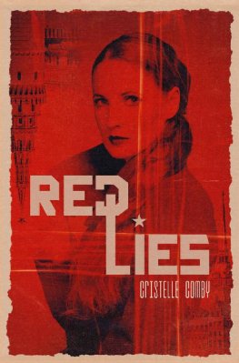 Cristelle Comby Red Lies