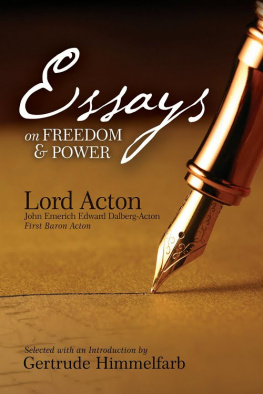 Lord Action Essays on Freedom and Power