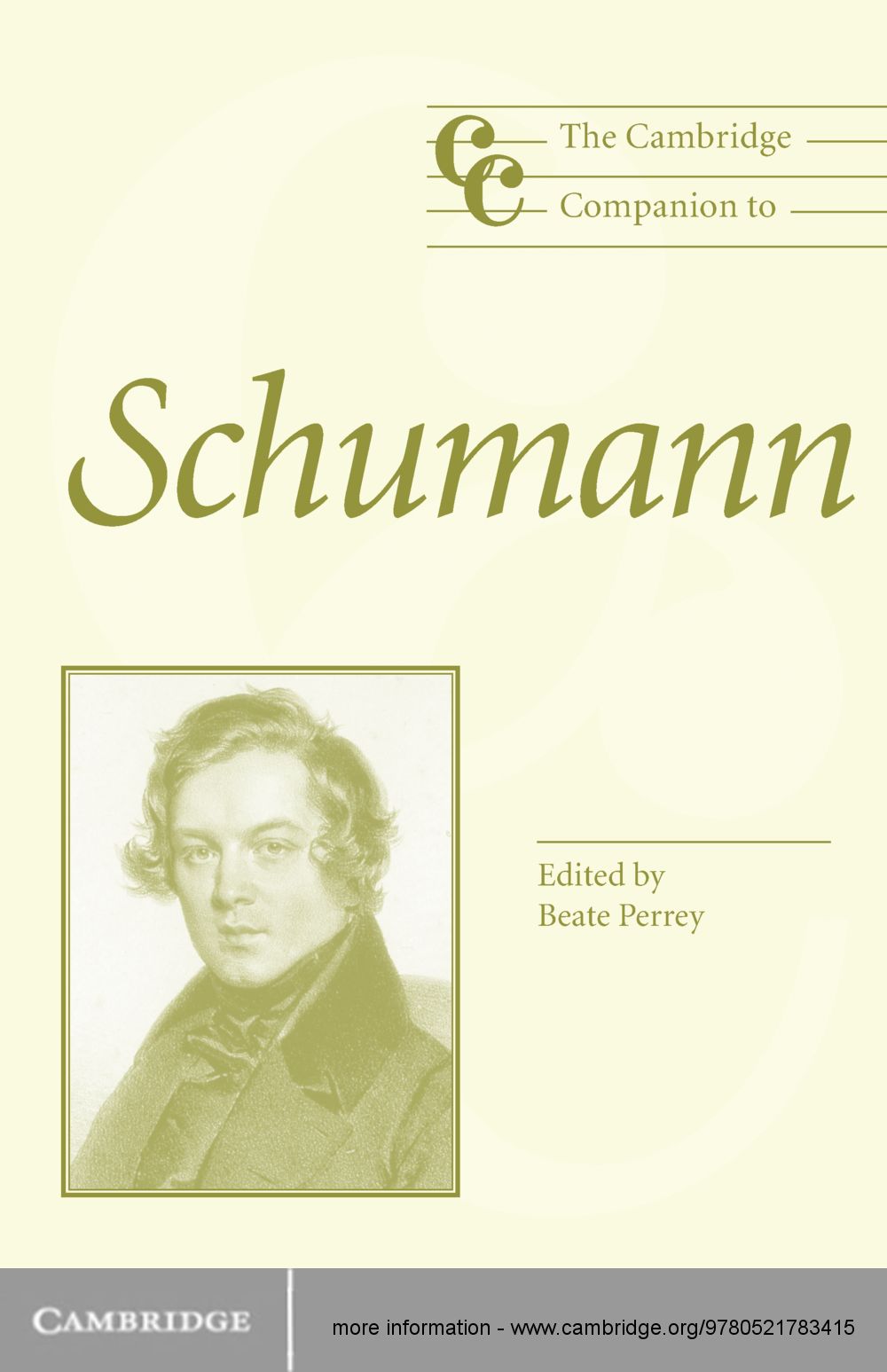 The Cambridge Companion to Schumann This Companion is an accessible up-to-date - photo 1