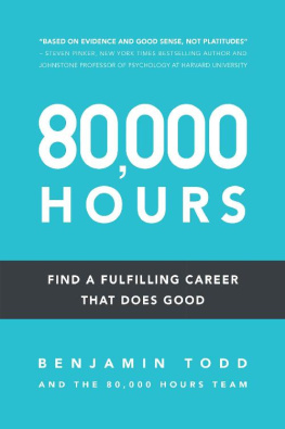 Benjamin J Todd - 80,000 Hours: Find a fulfilling career that does good.