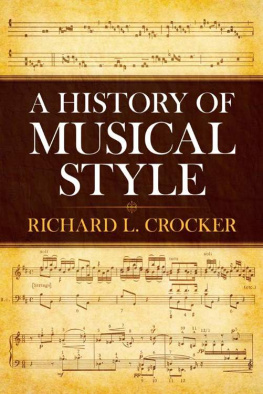 Richard L. Crocker - A History of Musical Style